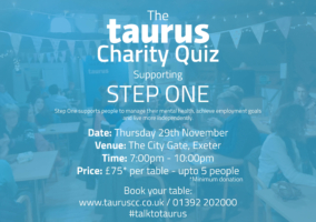 The Annual Taurus Charity Quiz supporting Step One