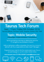 Taurus IT Manager Tech Forum – Mobile Security